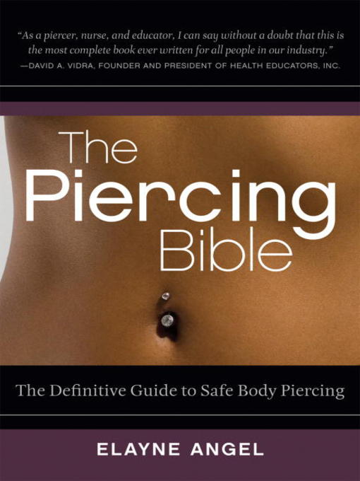 Title details for The Piercing Bible by Elayne Angel - Available